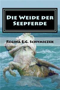 Weide der Seepferde
