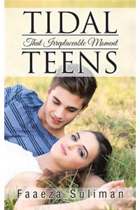 Tidal Teens