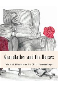 Grandfather and the Horses