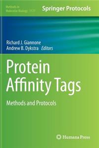 Protein Affinity Tags: Methods and Protocols