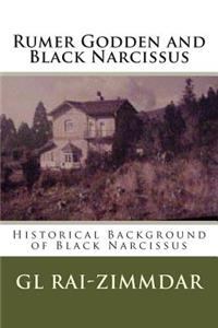 Rumer Godden and Black Narcissus: Historical Background of Black Narcissus