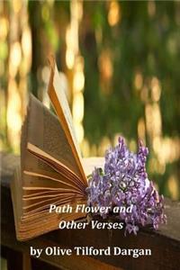 Path Flower and Other Verses