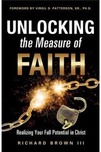 Unlocking the Measure of Faith