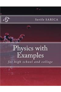 Physics with Examples