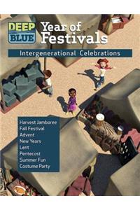 Deep Blue Year of Festivals: Intergenerational Celebrations