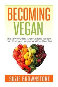 Becoming Vegan