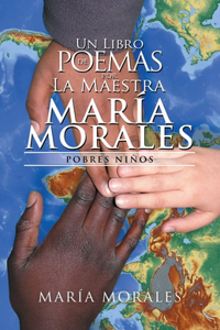 Libro De Poemas Por La Maestra María Morales