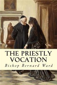 The Priestly Vocation