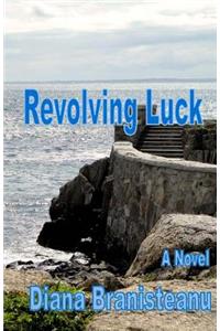 Revolving Luck