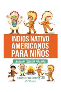 Indios Nativo americanos para niños