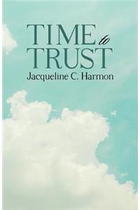 Time to Trust