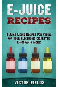 E-Juice Recipes