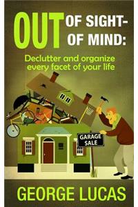 Out of Sight-Out of Mind