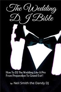 WEDDING DJ BIBLE