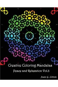 Creative coloring mandalas Peace and Relaxation Vol.3
