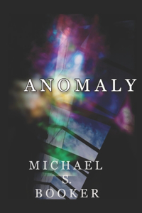 Anomaly