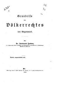Grundriss des Völkerrechtes der Gegenwart