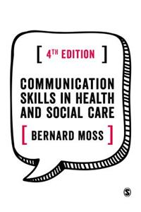 Communication Skills in Health and Social Care