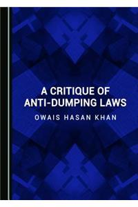 Critique of Anti-Dumping Laws