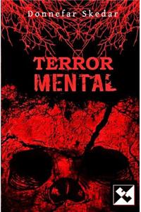 Terror Mental