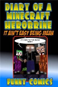 Diary Of A Minecraft Herobrine