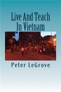 Live And Teach In Vietnam