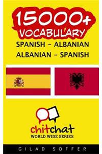 15000+ Spanish - Albanian Albanian - Spanish Vocabulary