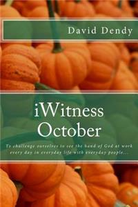 iWitness October