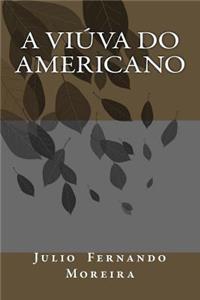 A Viuva Do Americano
