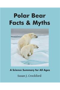 Polar Bear Facts & Myths