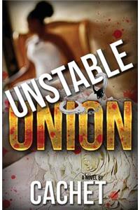 Unstable Union