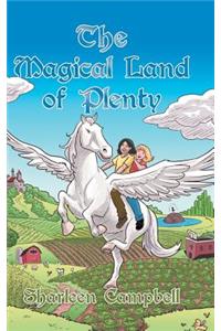 Magical Land of Plenty