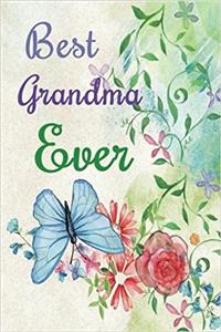 Best Grandma Ever: Dot Grid Journal Professionally Designed (Watercolor Painting), Work Book, Planner, Diary