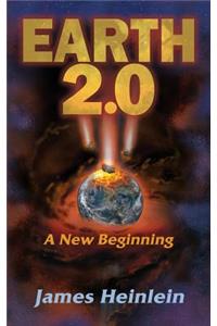 Earth 2.0 a New Beginning