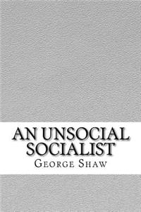 An Unsocial Socialist