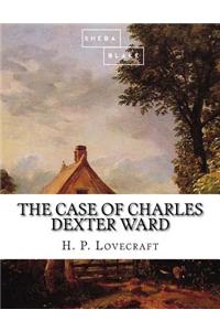 Case of Charles Dexter Ward