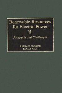 Renewable Resources for Electric Power