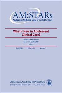 AM:STARS: What's New in Adolescent Clinical Care