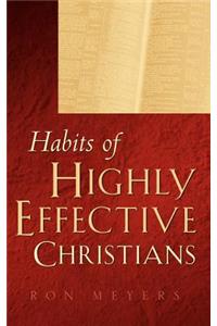 Habits of Highly Effective Christians