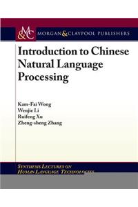 Introduction to Chinese Natural Language Processing