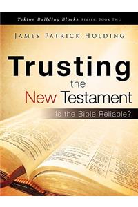 Trusting the New Testament