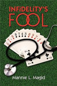 Infidelity's Fool