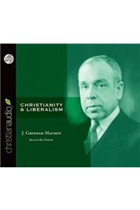 Christianity & Liberalism