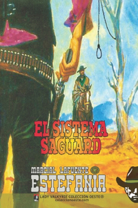 El sistema Saguard (Coleccion Oeste)