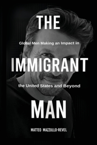 Immigrant Man