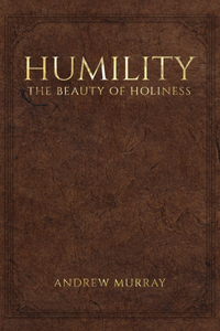 Humility, the Beauty of Holiness