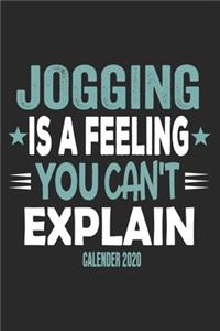 Jogging Is A Feeling You Can't Explain Calender 2020