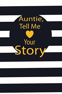 Auntie, tell me your story