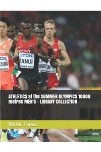 ATHLETICS at the SUMMER OLYMPICS 10000 metres MEN'S - LIBRARY COLLECTION