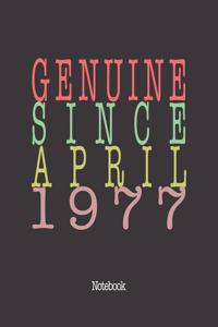 Genuine Since April 1977